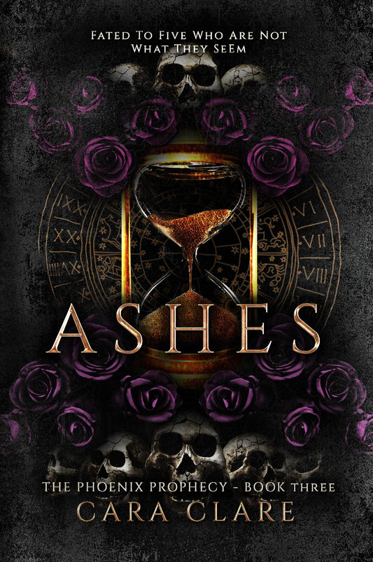 The Phoenix Prophecy Book 3: Ashes